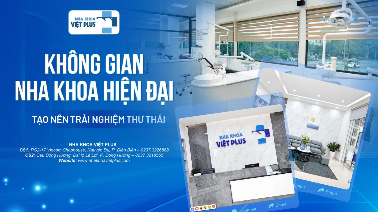 KHÔNG GIAN NHA KHOA HIỆN ĐẠI TẠO NÊN TRẢI NGHIỆM THƯ THÁI