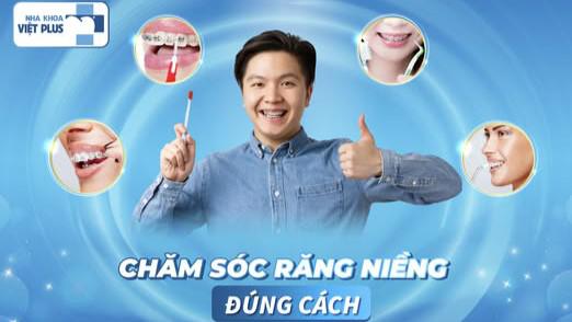 HƯỚNG DẪN CHĂM SÓC NIỀNG RĂNG ĐÚNG CÁCH